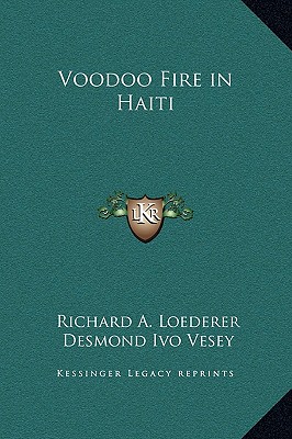 Voodoo Fire in Haiti