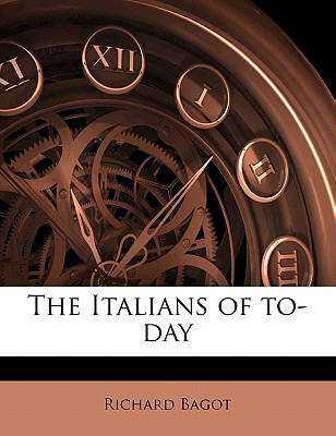 The Italians of to-day