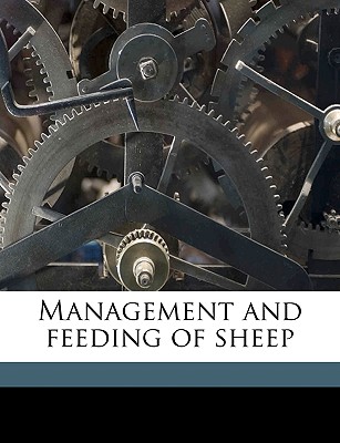 Management and feeding of sheep