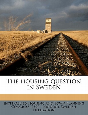 The housing question in Sweden