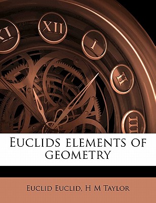 Euclids elements of geometry