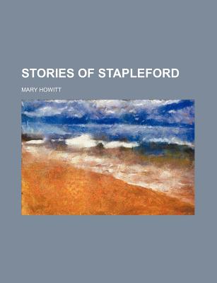 Stories of Stapleford