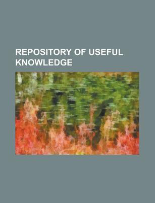 Repository of Useful Knowledge