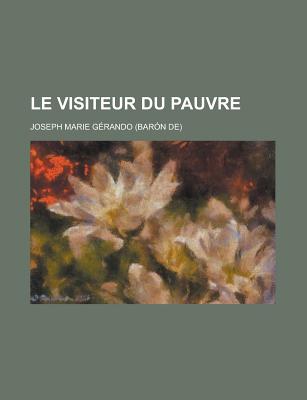 Le Visiteur Du Pauvre