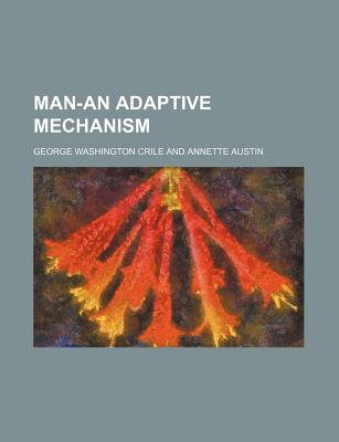 Man-An Adaptive Mechanism