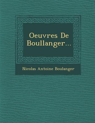 Image for Oeuvres de Boullanger. Oeuvres de Boullanger.