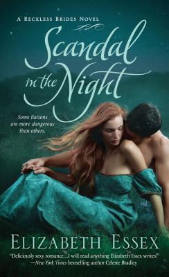 Scandal in the Night: The Reckless Brides