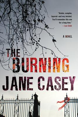 The Burning, Casey, Jane The Burning, Casey, Jane