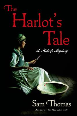HARLOT'S TALE: A MIDWIFE MYSTERY