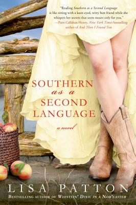 Southern As a Second Language A Novel