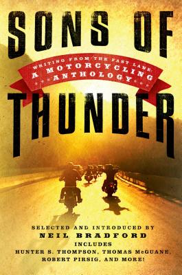Image for Sons of Thunder: Writing from the Fast Lane: A Motorcycling Anthology