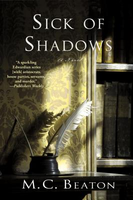 Sick of Shadows (Edwardian Murder Mysteries)