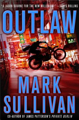 Outlaw: A Robin Monarch Novel