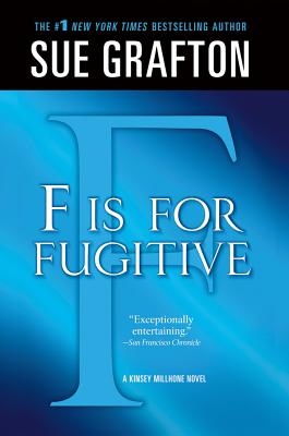 Image for "F" is for Fugitive: A Kinsey Millhone Mystery (Kinsey Millhone Alphabet Mysteries, 6)
