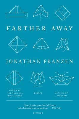 Farther Away: Essays