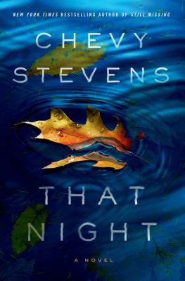 That Night: A Novel