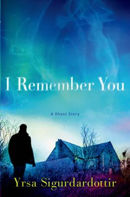I Remember You: A Ghost Story