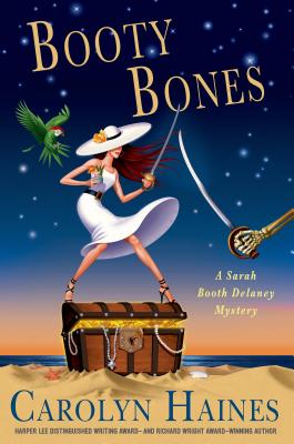 Booty Bones: A Sarah Booth Delaney Mystery