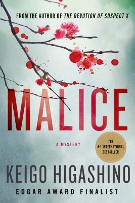 Image for Malice: A Mystery (The Kyoichiro Kaga Series, 1) Malice: A Mystery (The Kyoichiro Kaga Series, 1)