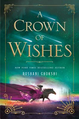 A Crown of Wishes (Star-Touched, 3)