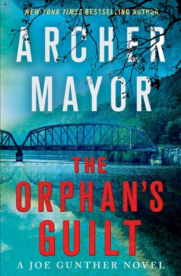 Image for The Orphan's Guilt: A Joe Gunther Novel (Joe Gunther Series, 31) The Orphan's Guilt: A Joe Gunther Novel (Joe Gunther Series, 31)