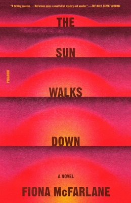 The Sun Walks Down: A Novel