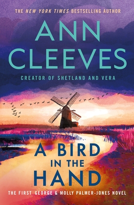Bird in the Hand: The First George & Molly Palmer-Jones Novel