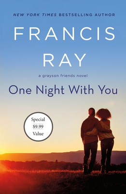 One Night With You: A Grayson Friends Novel (Grayson Friends, 3)