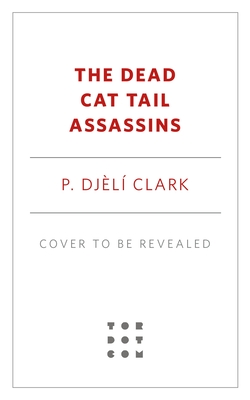 THE DEAD CAT TAIL ASSASSINS (signed)