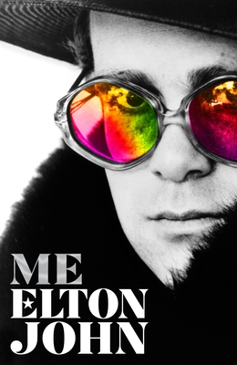 Image for Me: Elton John Official Biography