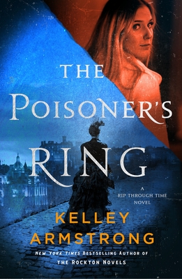 Poisoner's Ring: A Rip Through Time Novel