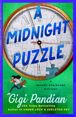 A Midnight Puzzle: A Secret Staircase Novel