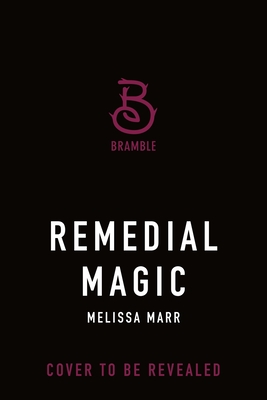 Remedial Magic (A Course in Magic, 1)