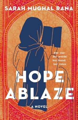 Hope Ablaze: A Novel