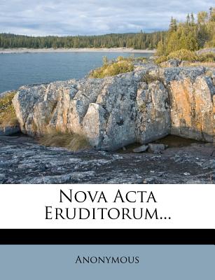 Nova ACTA Eruditorum.
