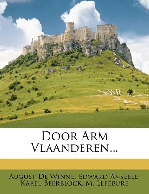 Door Arm Vlaanderen. (Dutch Edition)