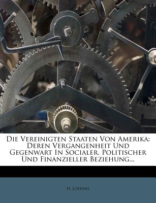 Die Vereinigten Staaten von Amerika, 1864 (German Edition)