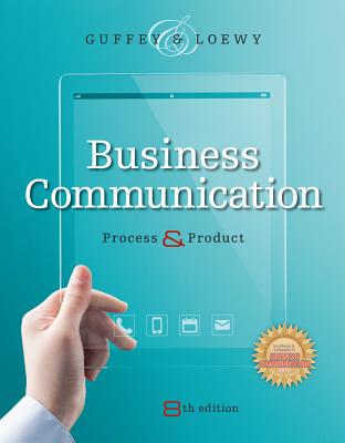Image for Business Communication: Process and Product (with Student Premium Website Printed Access Card) Business Communication: Process and Product (with Student Premium Website Printed Access Card)