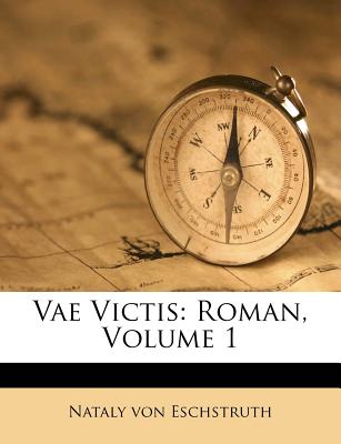 Vae Victis: Roman, Volume 1 (German Edition)