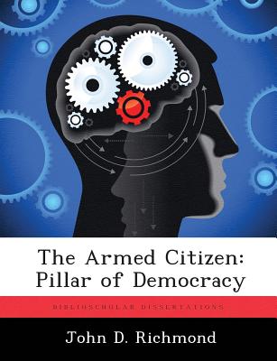 Image for The Armed Citizen: Pillar of Democracy