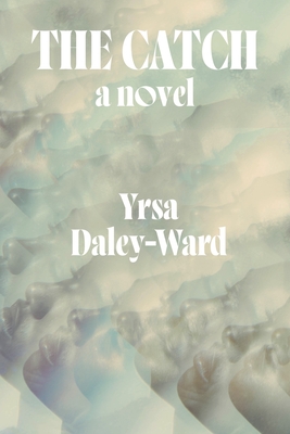 The Catch: A Novel