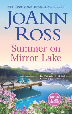 Summer on Mirror Lake (Honeymoon Harbor)