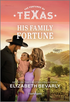 His Family Fortune (The Fortunes of Texas: Fortune's Hidden Treasures, 1)