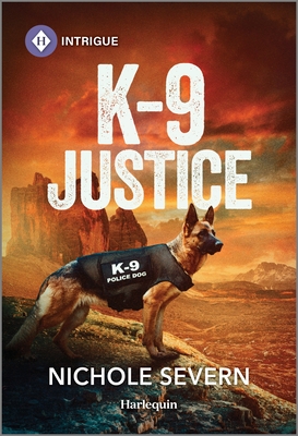 K-9 Justice (New Mexico Guard Dogs, 6)