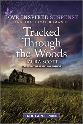 Tracked Through The Woods