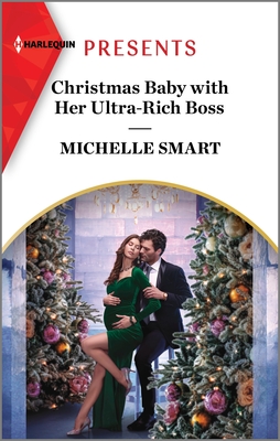 Image for Christmas Baby with Her Ultra-Rich Boss (Harlequin Presents, 4145) Christmas Baby with Her Ultra-Rich Boss (Harlequin Presents, 4145)
