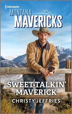 Image for Sweet-Talkin' Maverick (Montana Mavericks: The Anniversary Gift, 1) Sweet-Talkin' Maverick (Montana Mavericks: The Anniversary Gift, 1)