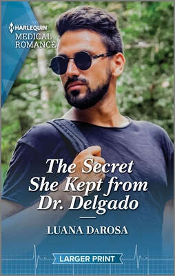 Secret She Kept From Dr. Delgado, The