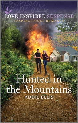 Hunted in the Mountains (Love Inspired Suspense)