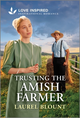 Trusting the Amish Farmer: An Uplifting Inspirational Romance (Hickory Springs Amish, 2)